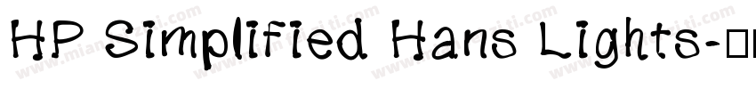 HP Simplified Hans Lights字体转换